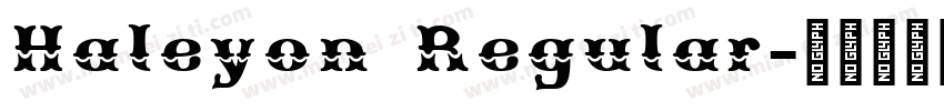 Haleyon Regular字体转换